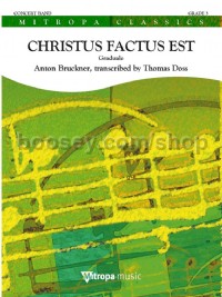 Christus factus est (Concert Band Score)